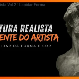Pintura Realista Vol.2 – Lapidar Forma e Cor