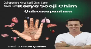 Imagem demonstrando a técnica de Quiropuntura Koryo Sooji Chim nas mãos