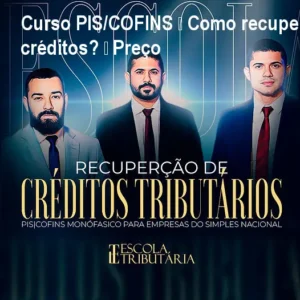 Curso PIS/COFINS – Como recuperar créditos? – Preço