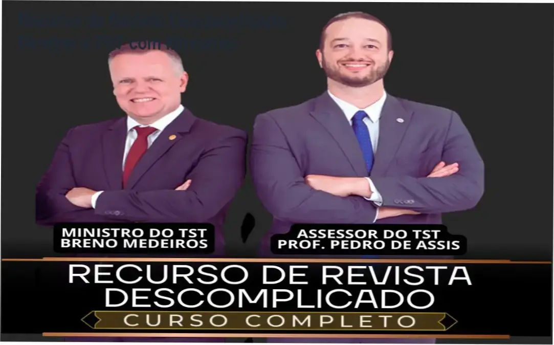 Ministro Breno Medeiros explicando como interpor recurso de revista no TST