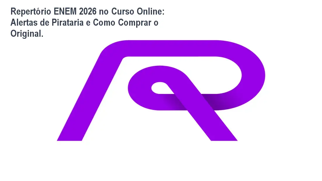 Repertório ENEM 2026 no Curso Online: Alertas de Pirataria e Como Comprar o Original.