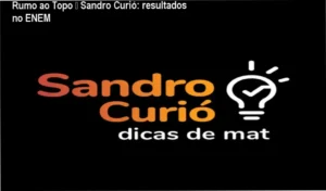 Rumo ao Topo de Sandro Curió para estudantes que precisam dominar matemática no ENEM