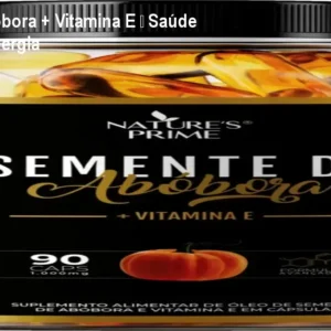 Semente de Abóbora + Vitamina E – Saúde da Próstata e Energia