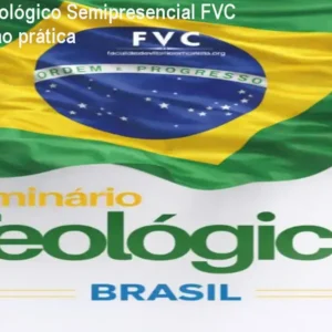 Seminário Teológico Semipresencial FVC BR – Formação prática
