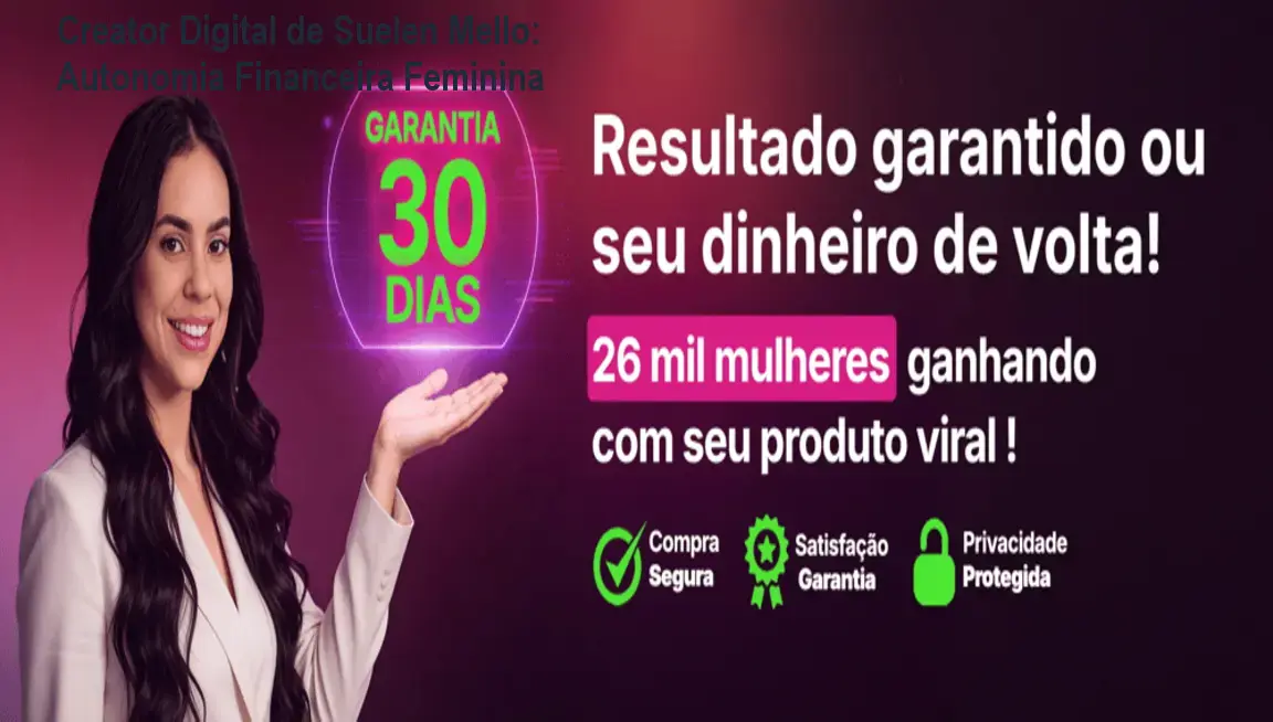 Creator Digital de Suelen Mello: Autonomia Financeira Feminina