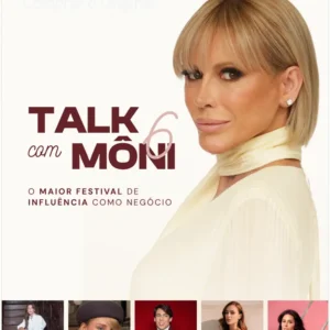 TALK com MONI 6 no Evento de Influência: Alertas de Pirataria e Como Comprar o Original.