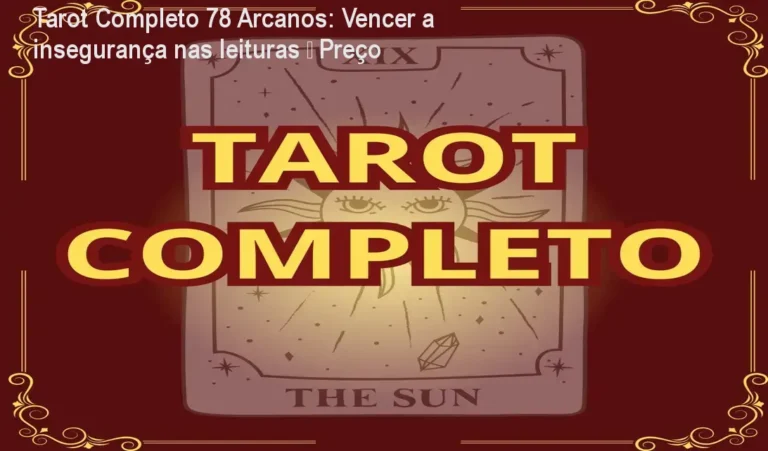 Capa do curso Tarot Completo – 78 Arcanos Revelados mostrando baralho e destaque para superar a insegurança nas leituras