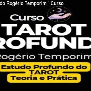 Tarot Profundo Rogério Temporim – Curso Online