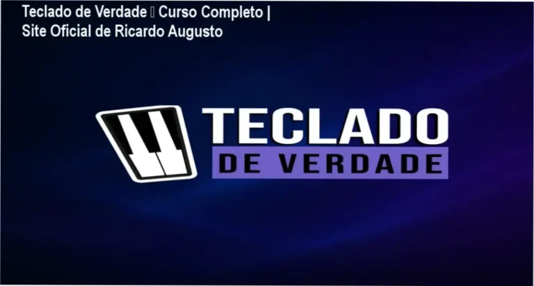 Teclado de Verdade – Curso Completo | Site Oficial de Ricardo Augusto