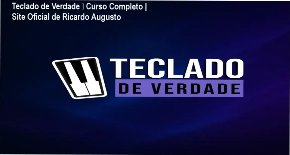 Teclado de Verdade – Ricardo Augusto – página oficial para compra segura
