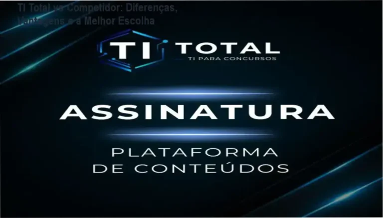 TI Total vs Competidor: Diferenças, Vantagens e a Melhor Escolha