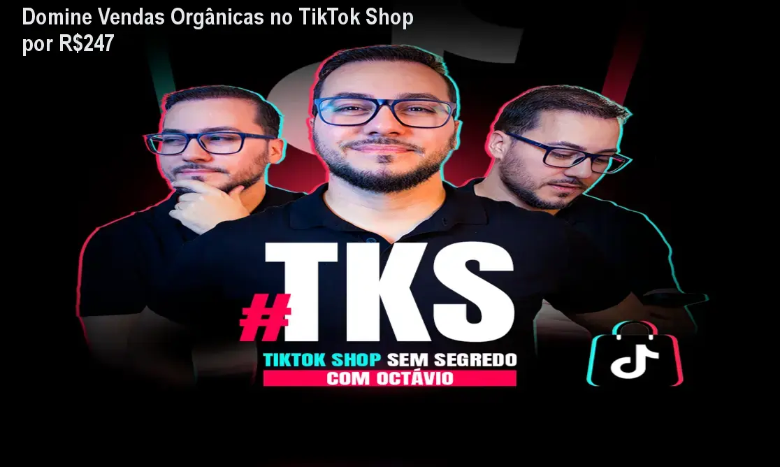 Domine Vendas Orgânicas no TikTok Shop por R$247