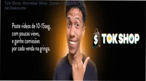 Tok Shop Jhonatas Silva credibilidade e autoridade no TikTok Shop