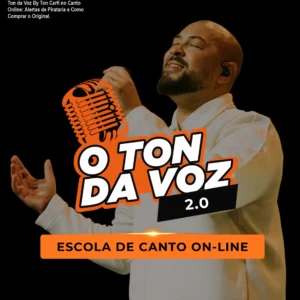 Ton da Voz By Ton Carfi no Canto Online: Alertas de Pirataria e Como Comprar o Original.