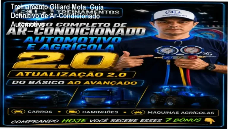 Treinamento Giliard Mota: Guia Definitivo de Ar‑Condicionado Automotivo