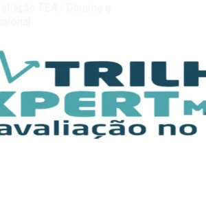 Trilha Expert Avaliação TEA – Domine a Avaliação Profissional