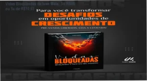 Vidas Bloqueadas de Ivan Maia – custo‑benefício R$48, valor percebido alto