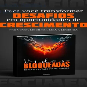 Bloqueios emocionais: Identifique e supere limites pessoais