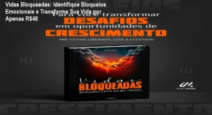 Capa do e-book Vidas Bloqueadas mostrando o guia de diagnóstico de bloqueios emocionais
