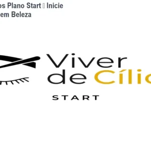 Viver de Cílios Plano Start – Inicie sua Carreira em Beleza