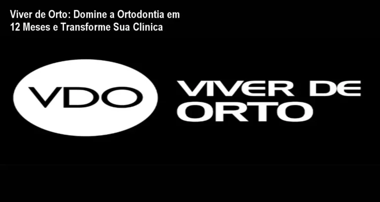 Captura de tela do curso Viver de Orto mostrando a metodologia Mapa da Clareza Ortodôntica em ação