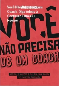 Capa do ebook Você Não Precisa de um Coach mostrando autonomia fitness