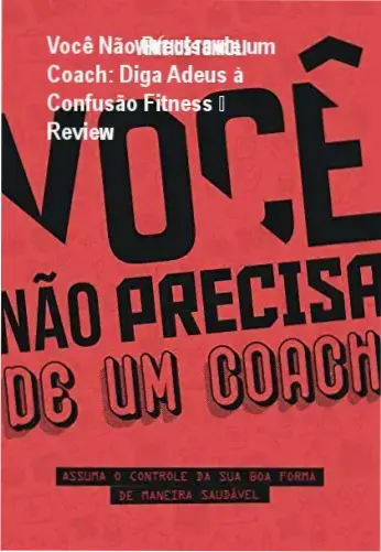 Capa do ebook Você Não Precisa de um Coach mostrando autonomia fitness