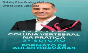 Imagem do Workshop Coluna Vertebral na Prática mostrando coluna humana e conceito de alívio da dor