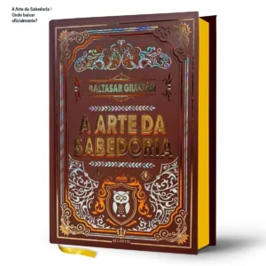 Capa dura de A Arte da Sabedoria de Baltasar Gracián