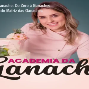 Academia da Ganache: Do Zero à Ganaches Perfeitas | Método Matriz das Ganaches