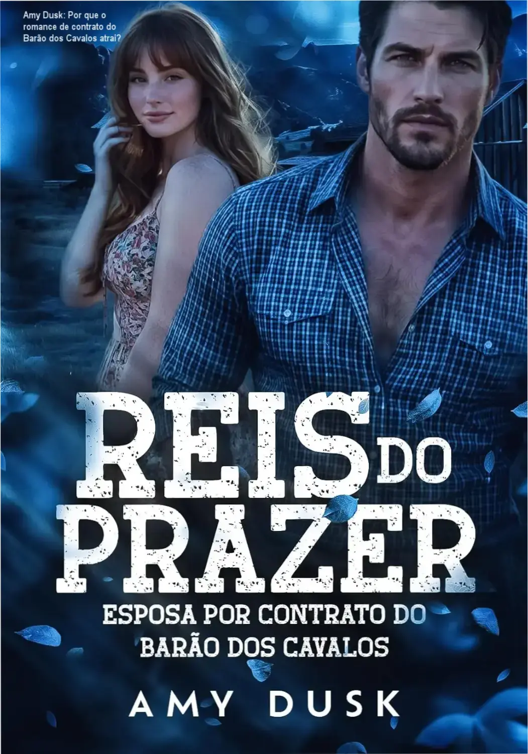 Capa do eBook Kindle 'Reis do Prazer: Esposa por Contrato do Barão dos Cavalos' de Amy Dusk