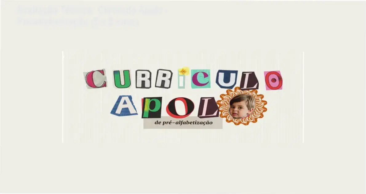 Guia explicativo sobre o produto digital Currículo Apolo - Pré-alfabetização (2 a 5 anos)