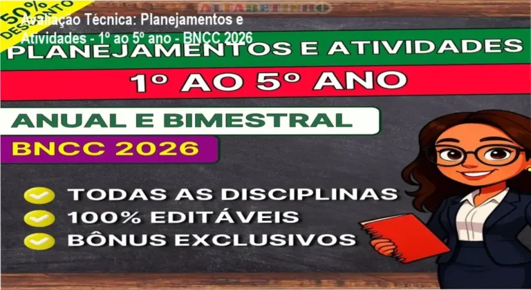 Avaliação Técnica: Planejamentos e Atividades – 1º ao 5º ano – BNCC 2026