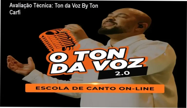 Avaliação Técnica: Ton da Voz By Ton Carfi