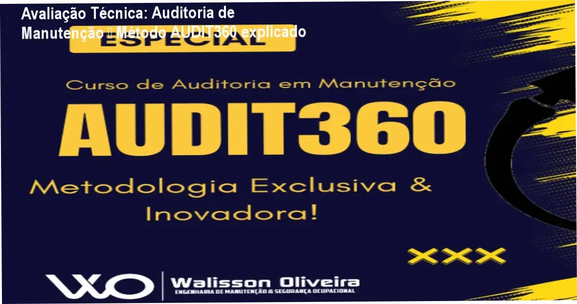 Método AUDIT360 para auditoria de manutenção industrial publicado pela PCM Online, com material prático e checklists