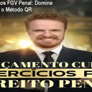 Curso Exercícios FGV Penal: Domine Questões com o Método QR