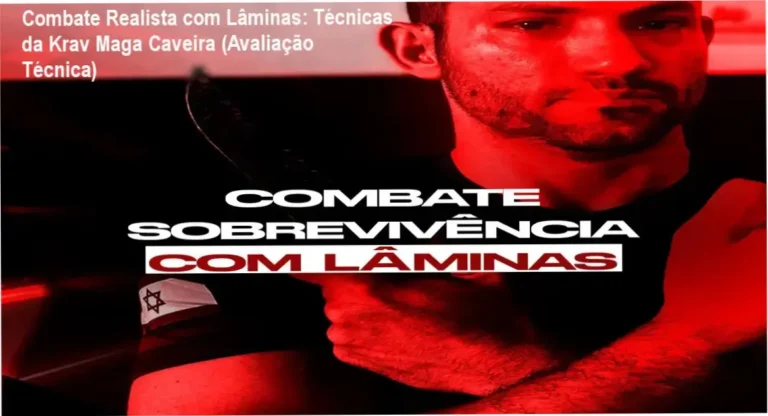 Combate Realista com Lâminas: Técnicas da Krav Maga Caveira (Avaliação Técnica)