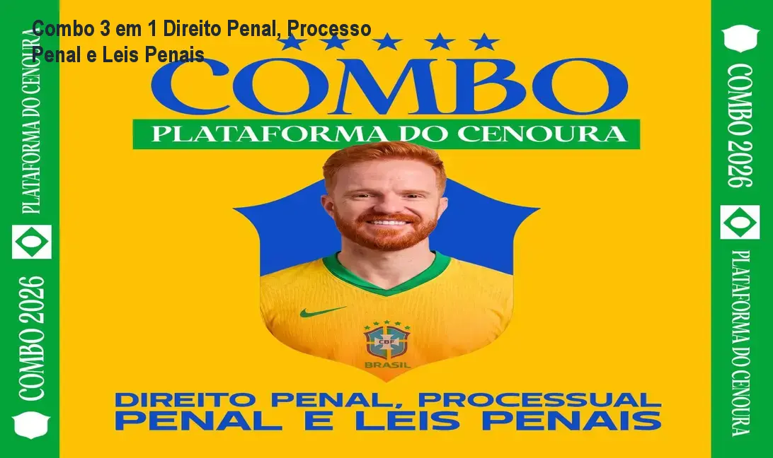 Combo 3 em 1 Direito Penal, Processo Penal e Leis Penais