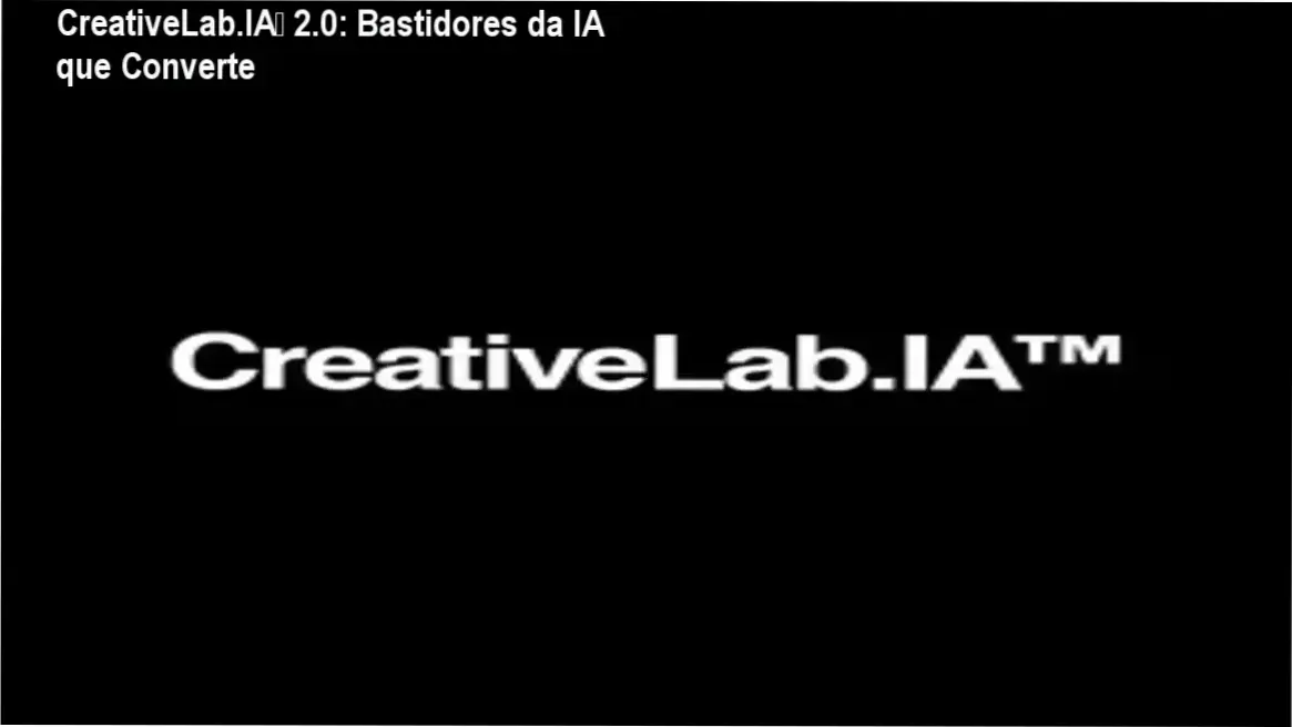 CreativeLab.IA™ João Alonso Leite bastidores funcionamento interno