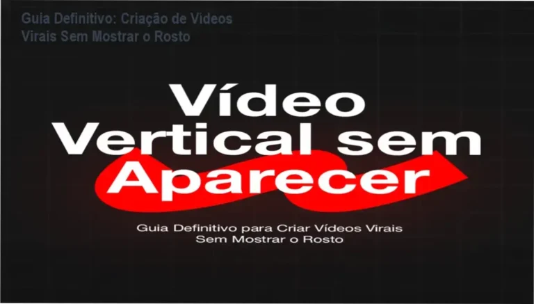 Guia Definitivo: Criação de Vídeos Virais Sem Mostrar o Rosto