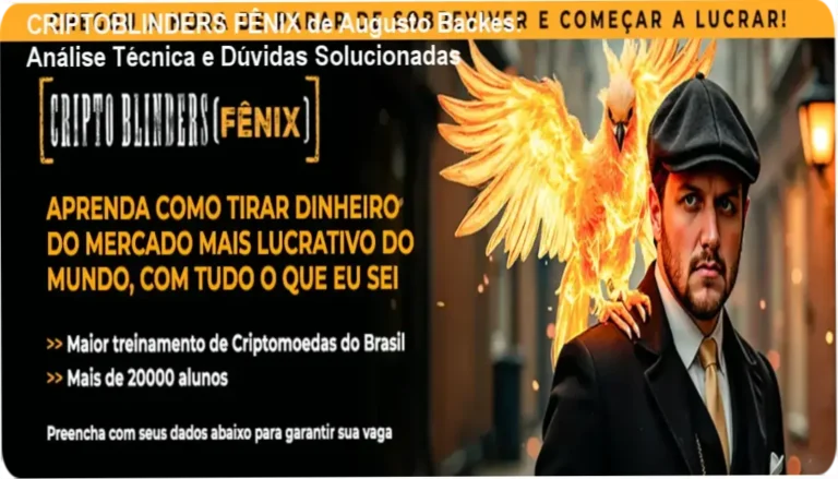 CRIPTOBLINDERS FÊNIX de Augusto Backes: Análise Técnica e Dúvidas Solucionadas