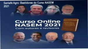 Curso NASEM 2021 de Santafé Agro – Bastidores internos