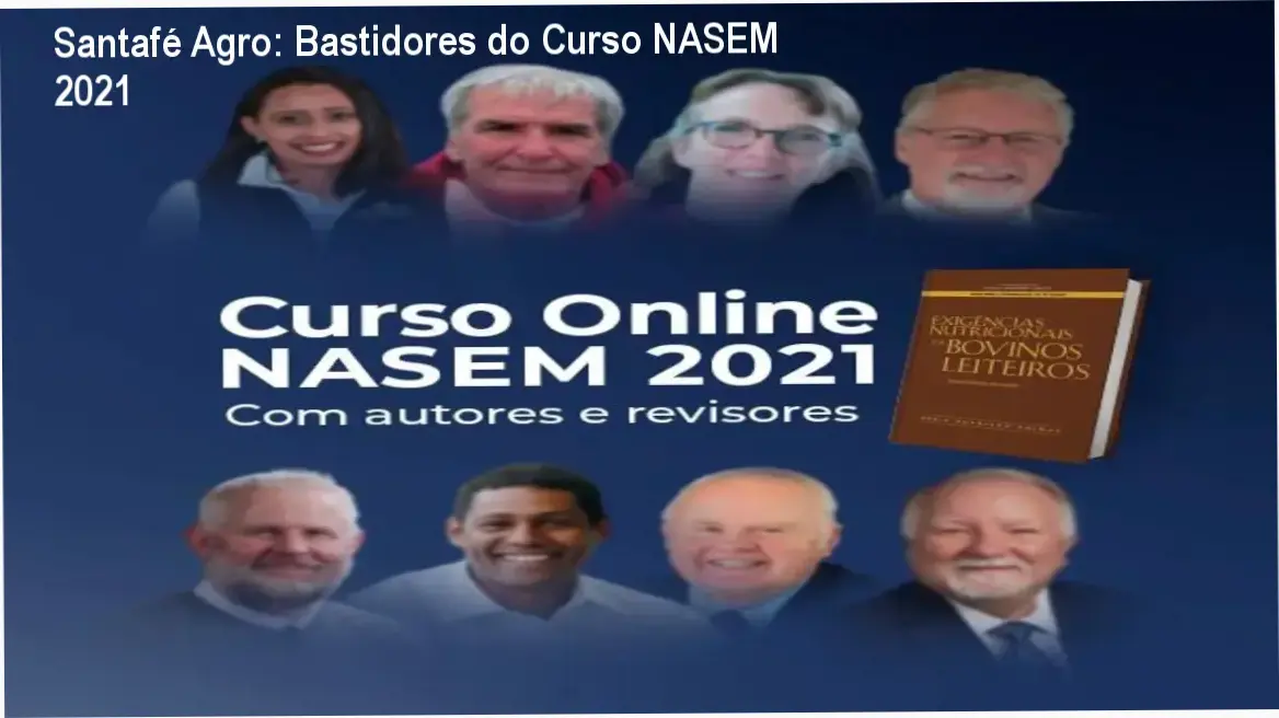 Curso NASEM 2021 de Santafé Agro – Bastidores internos