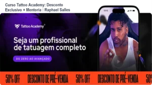 Curso Tattoo Academy de Raphael Salles – autoridade e confiança na formação de tatuadores
