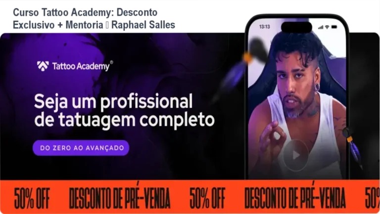 Curso Tattoo Academy: Desconto Exclusivo + Mentoria – Raphael Salles