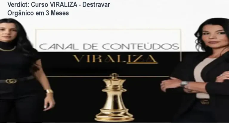 Verdict: Curso VIRALIZA – Destravar Orgânico em 3 Meses