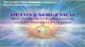 Detox Energético de Claudete Martori - Análise da Técnica de Corte de Cordões Negativos