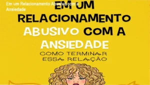 Em um Relacionamento Abusivo com a Ansiedade cover design