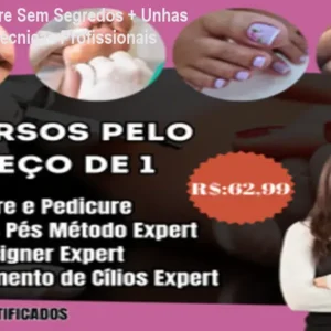 Curso Pedicure Sem Segredos + Unhas Decoradas - Técnicas Profissionais Acessíveis