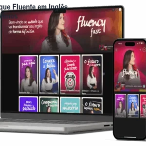 Fluency Fast: Fique Fluente em Inglês em 6 Meses ou Menos